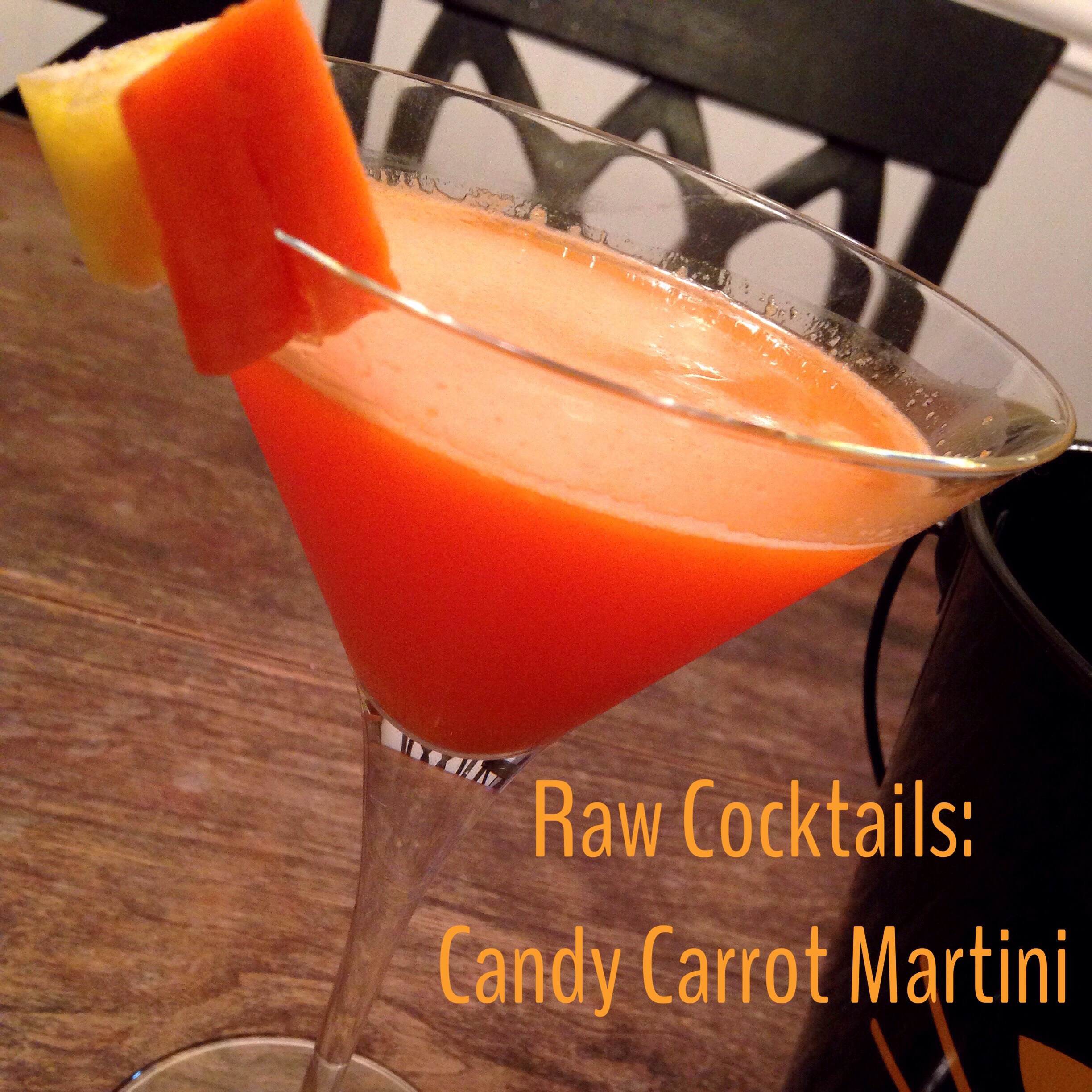 Raw Cocktails: Candy Carrot Martini